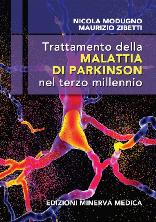 Trattamento della malattia di parkinson nel terzo millennio
