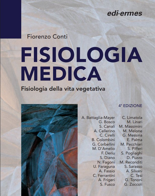 Fisiologia medica. Fisiologia della vita vegetativa